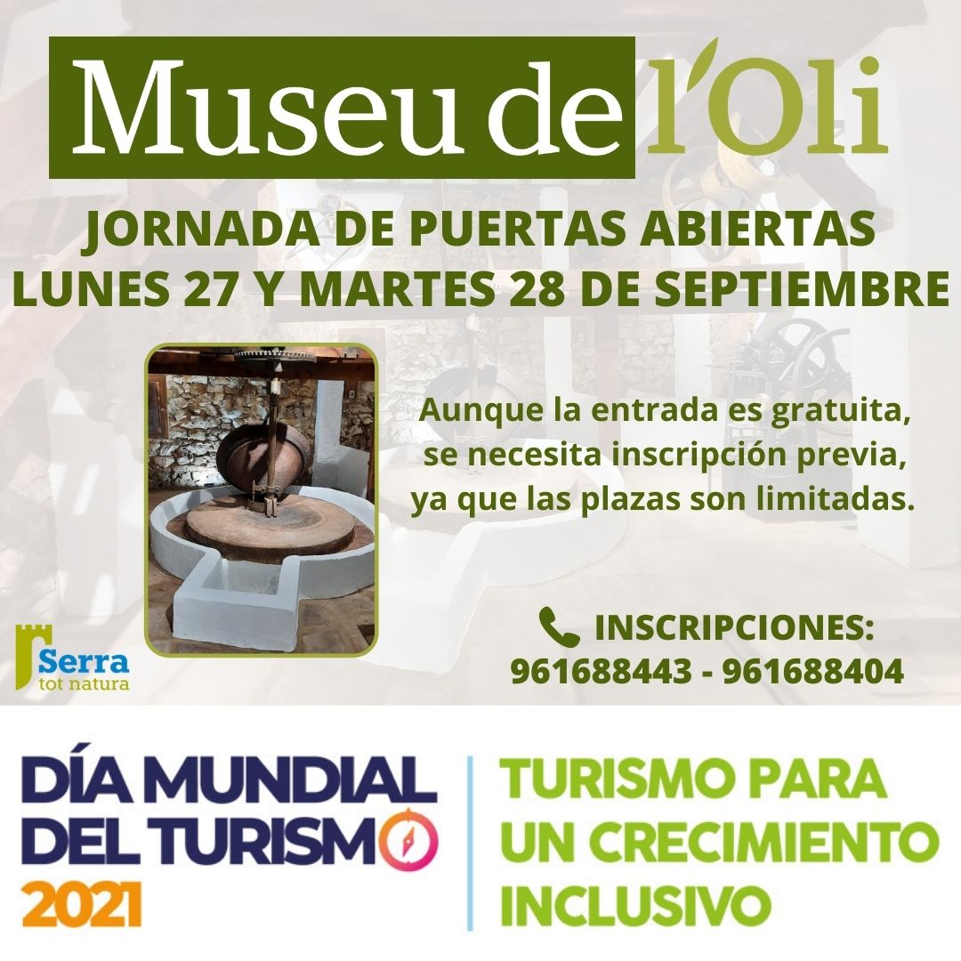 Día Mundial del Turismo – Visita al Museu de l'Oli - Serra tot natura